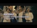 Madonna - Masterpiece (DJ Nejtrino & DJ Stranger Remix) Full HD Video
