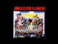 Jingo De Lunch - Shot Down
