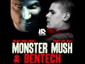 Monster Mush Vs Bentech - Drop the Beat
