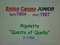 Enrico Caruso JUNIOR - tenor 1938 -a great RARITY
