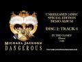 IN THE CLOSET (Demo Version) - MICHAEL JACKSON (Unreleased Dangerous Recording Sessions)