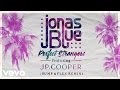 Jonas Blue - Perfect Strangers (Bump & Flex Remix) ft. JP Cooper