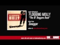Flogging Molly - The Ol' Beggars Bush