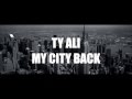 Tyson Kruze - My City Back (produced By Flash Gordon) Directed By Artiise X Fresh Filmz