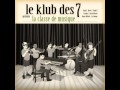 Le Klub des 7  - Quand je serais grand