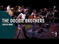 The Doobie Brothers - Rockin Down The Highway (Live at Wolf Trap) ~ 1080p HD