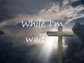 John Waller - The Blessing - While I'm Waiting