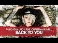Fabio XB feat. Christina Novelli - Back to You (Wach Remix) [OUT NOW]