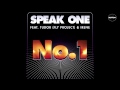 Speak One feat. Tudor (Fly Project) & Irene - No. 1