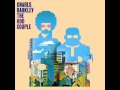 Gnarls Barkley - A Little Better