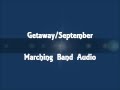 Getaway/September - Marching Band Audio