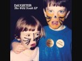 Daughter - Youth (The Wild Youth EP)