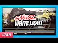 Gorillaz - White Light | Bass Cover + Live Tabs