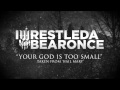 iwrestledabearonce - Your God Is Too Small