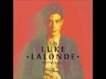 LUKE LALONDE - Shove Off