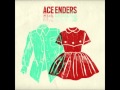 2 Lions - Ace Enders