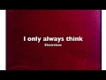 Electrelane - I only always think