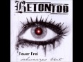 Betontod - Schwarzes Blut - Feuer Frei