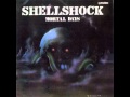 SHELLSHOCK - I Wanna Get More Thrill