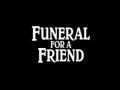 Funeral For a Friend - Into Oblivion (Reunion)