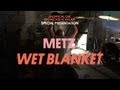 Metz Play Wet Blanket at Villain! - Special Presentation