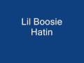 Lil Boosie - Hatin