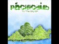 Pacific Dub - To The Sky