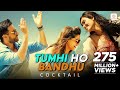 Tumhi Ho Bandhu - Full Song Video - Cocktail ft. Saif Ali Khan, Deepika Padukone & Diana Penty