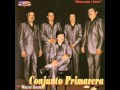 Conjunto Primavera - Juanita Y Miguel