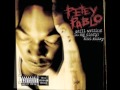 Petey Pablo - He Spoke to Me