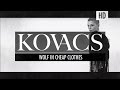 Kovacs - Wolf In Cheap Clothes