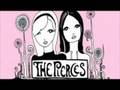 The Pierces - Secret (Full HQ) w/ lyrics