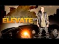 Chamillionaire - Slow Loud & Banging (Elevate)