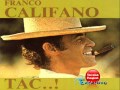 Franco Califano - Ma che ci ho