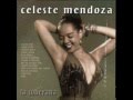 Celeste Mendoza - Para que sufras