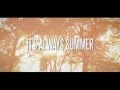 Yellowcard - Always Summer (Lyric Video)