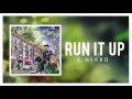 G Herbo - Run It Up (Official Audio)