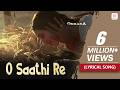O Saathi Re Song With Lyrics - Omkara