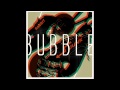 Rabbit Junk - Bubble [Alternate Version]