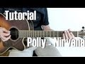 Polly - Nirvana - Guitar Lesson [HD]
