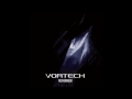 Vortech - [1/11] - Posthumanism