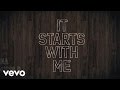Tim Timmons - Starts With Me