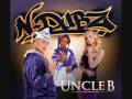 N-Dubz Uncle B - Dont Get Nine