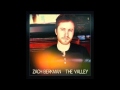 Zach Berkman - Valley