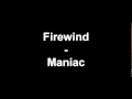 Firewind - maniac - lyrics