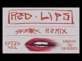GTA - Red Lips (Skrillex Remix - 1st Version wout/video)