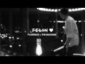 FELIN - What Kind Of Man (Florence + The Machine Acoustic Cover)