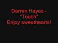 Darren Hayes - Touch