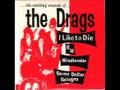 The Drags - Mindbender