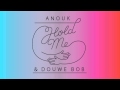 Anouk & Douwe Bob - Hold Me (audio only)